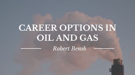 Career Options in Oil and Gas