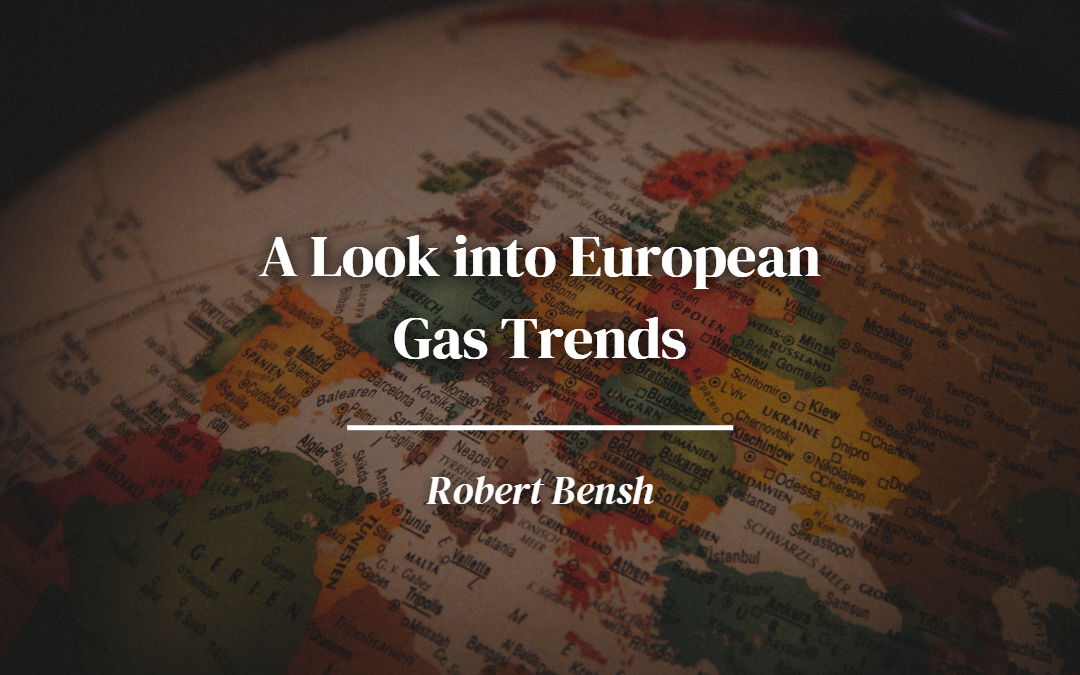 A Look into European Gas Trends