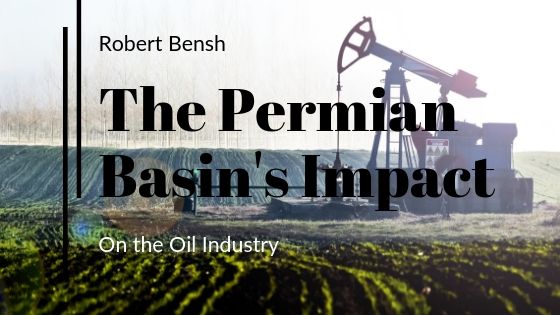 The Permian Basin’s Impact on the Oil Industry