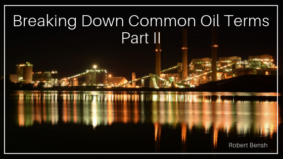 Robert Bensh Common Oil Terms Ii Header