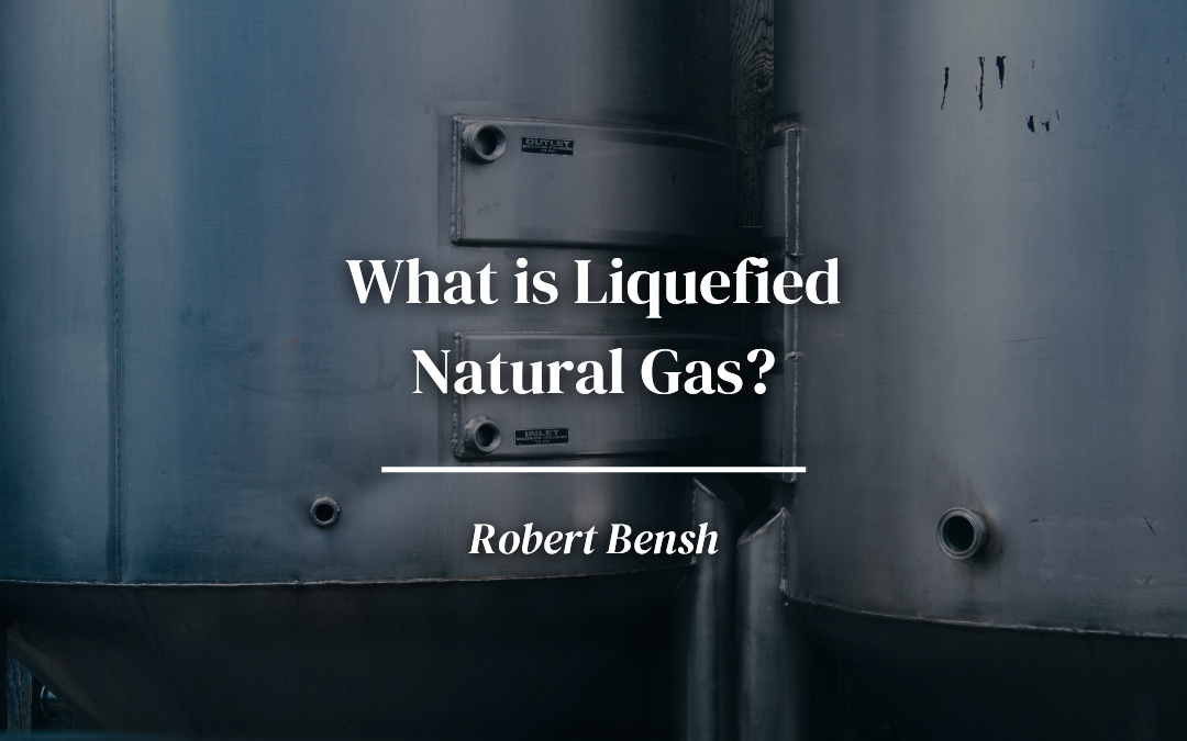 What is Liquefied Natural Gas?